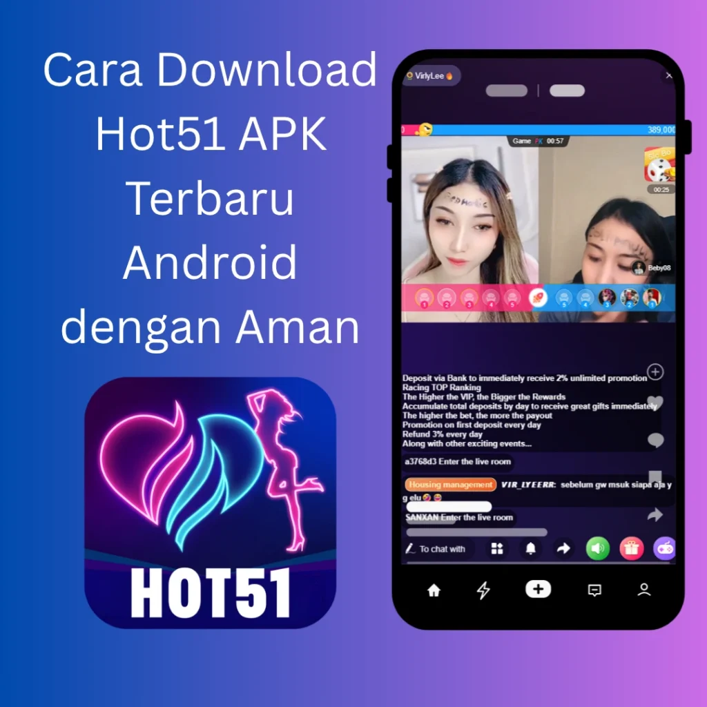 Cara Download Hot51 APK Terbaru Android dengan Aman