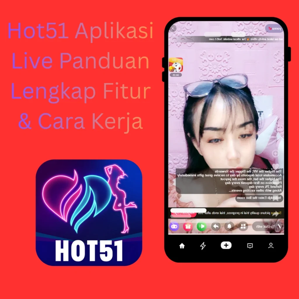 Hot51 Aplikasi Live